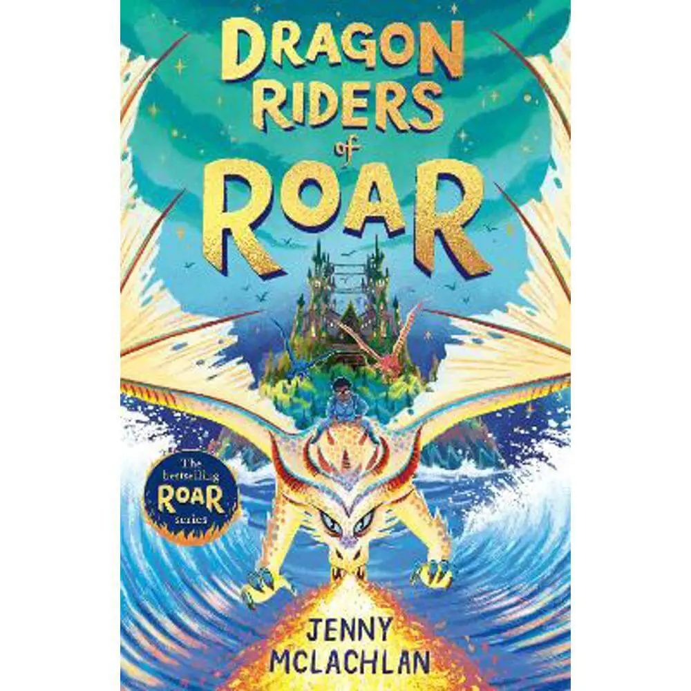 Dragon Riders of Roar (Land of Roar, Book 4) (Paperback) - Jenny McLachlan